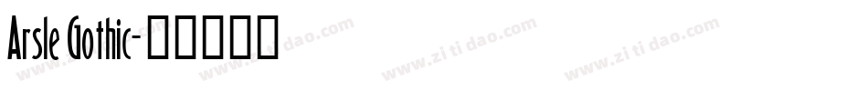 Arsle Gothic字体转换